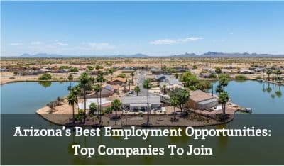 Arizona’s Best Employment Opportunities