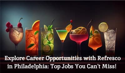 Explore Career Opportunities with Refresco in Philadelphia